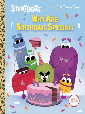 cover image of Why Are Birthdays Special? (StoryBots)